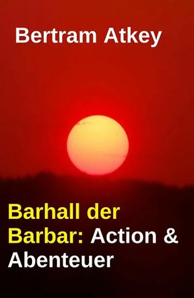 Barhall der Barbar: Action & Abenteuer