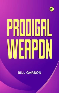 Prodigal Weapon