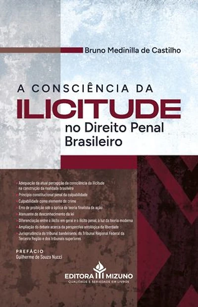 A Consciência da Ilicitude no Ordenamento Juridico-Penal Basileiro