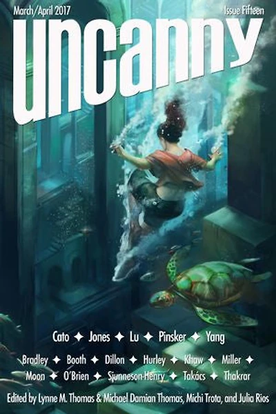 Uncanny Magazine Issue 15: March/April 2017