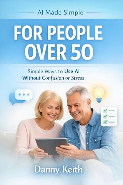 AI Made Simple for People Over 50