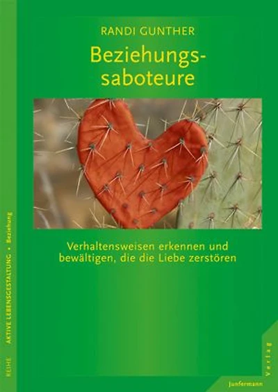 Beziehungssaboteure: Verhaltensweisen erkennen und bewältigen, die Liebe zerstören