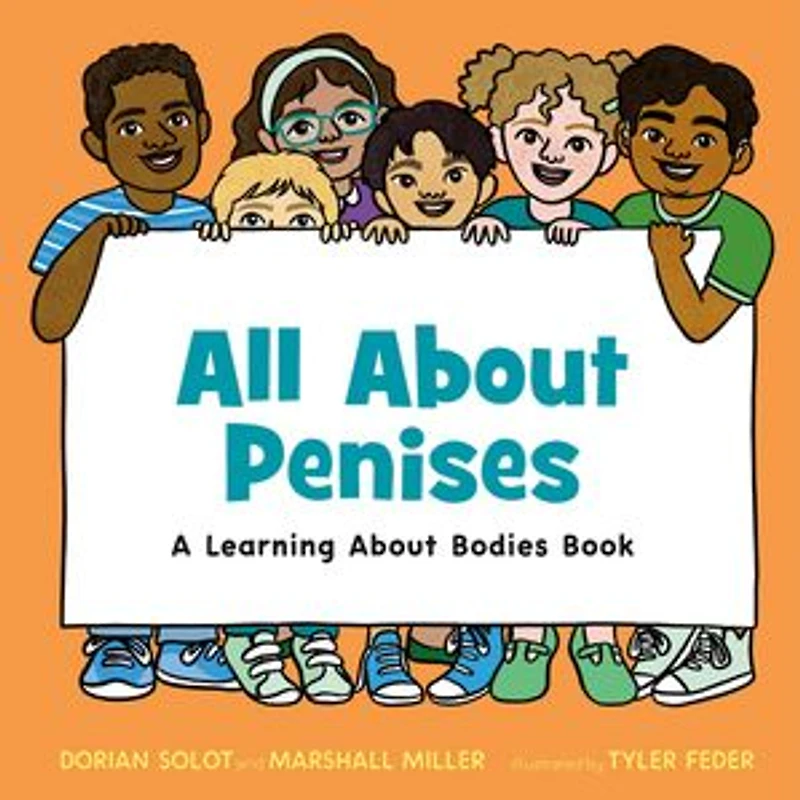 All about Penises: a learning bodies book