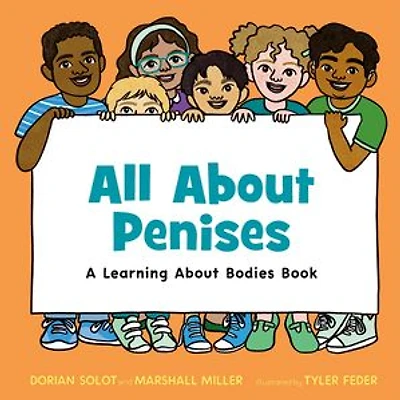 All about Penises: a learning bodies book