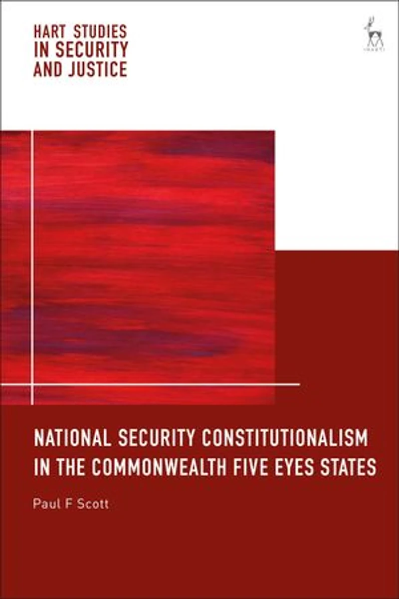 National Security Constitutionalism the Commonwealth Five Eyes States