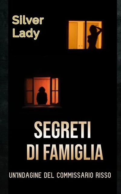 Segreti di famiglia: Il commissario Risso