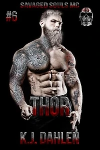 Thor: Savaged Souls MC, #6