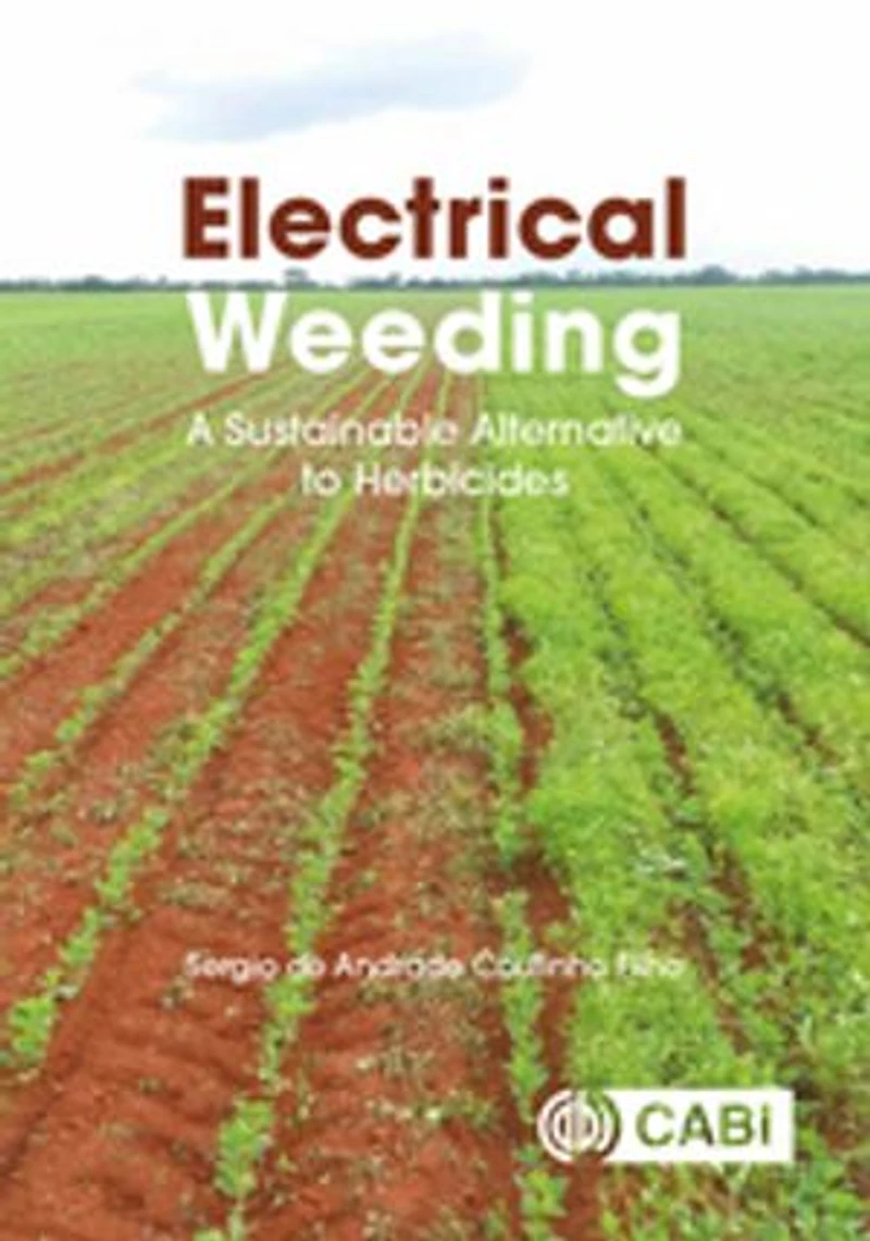 Electrical Weeding: A Sustainable Alternative to Herbicides