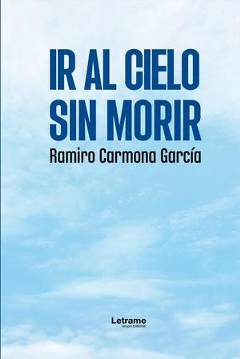 Ir al cielo sin morir