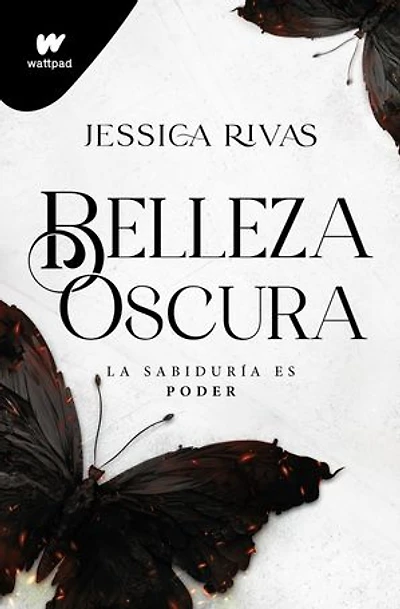 Belleza oscura (Poder y oscuridad 1): El mafia romance más explosivo desgarrador de Wattpad