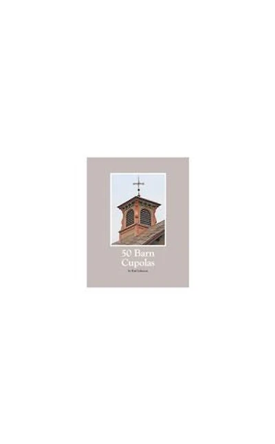 50 Barn Cupolas