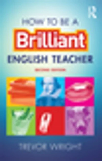 How to be a Brilliant English Teacher