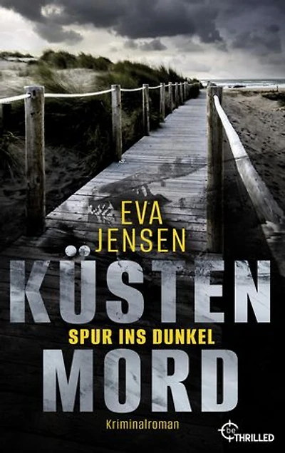 Küstenmord: Spur ins Dunkel: Kriminalroman