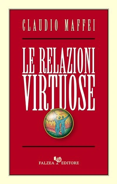 Le relazioni virtuose