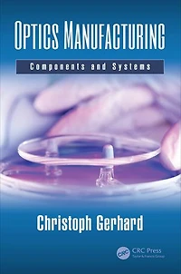 Optics Manufacturing: Components And Systems