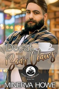 Decaf and Bear Claws: Rocky Mountain Java, #2