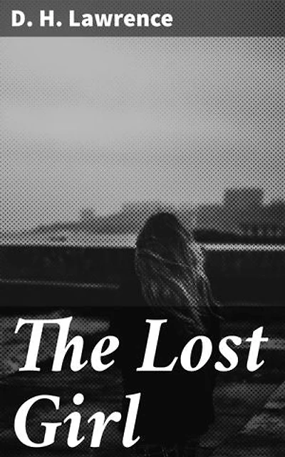 The Lost Girl: An Introspective Exploration of Identity and Love