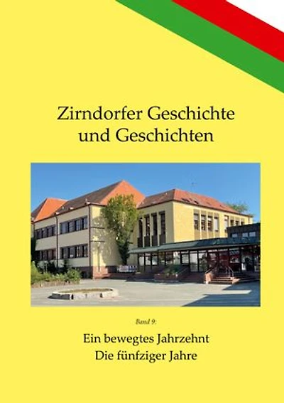 Ein bewegtes Jahrzehnt: Die fünfziger Jahre