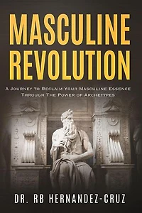 Masculine Revolution