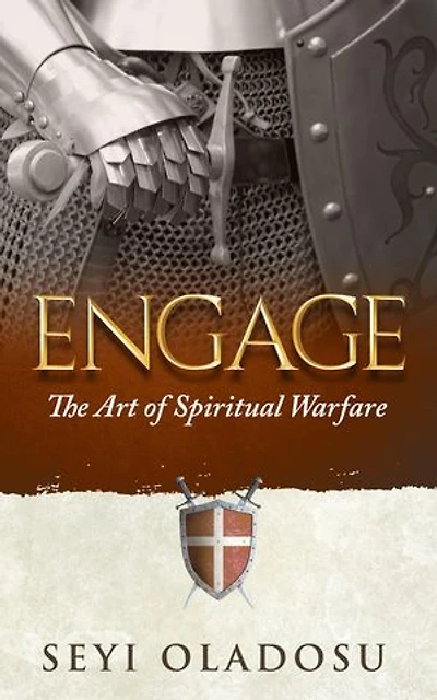 Engage: The Art of Spiritual Warfare