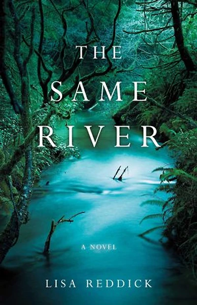 The Same River: A Novel