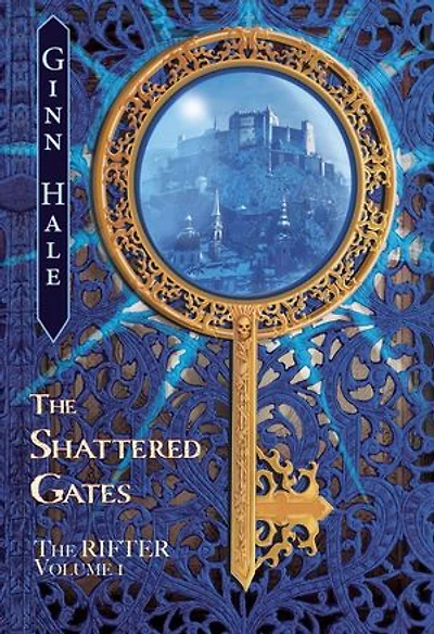 The Rifter Vol. 1: The Shattered Gates: The Rifter, #1