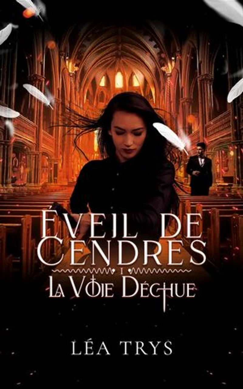 Éveil de Cendres (La Voie Déchue T.1)