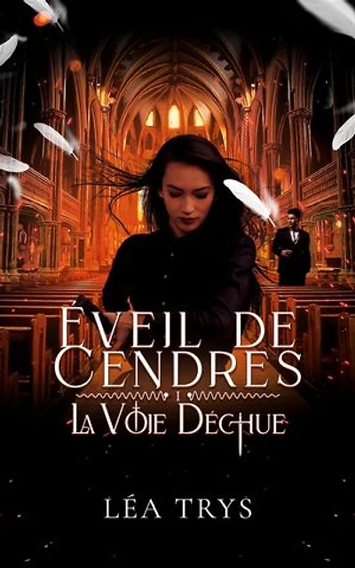 Éveil de Cendres (La Voie Déchue T.1)