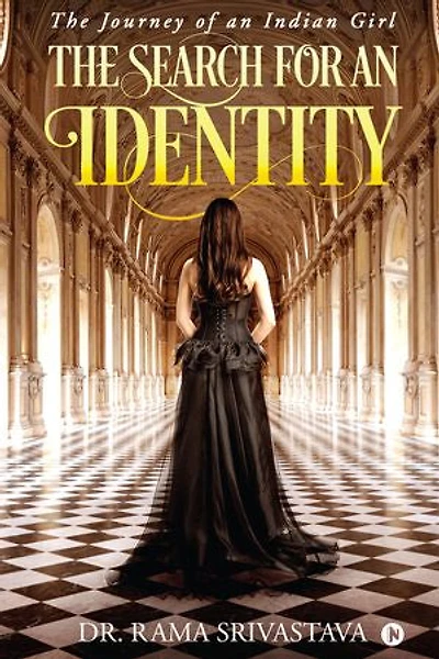 The search for an identity: The journey of an Indian girl