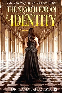 The search for an identity: The journey of an Indian girl