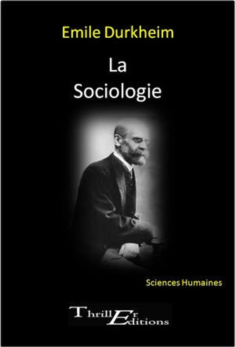 La Sociologie