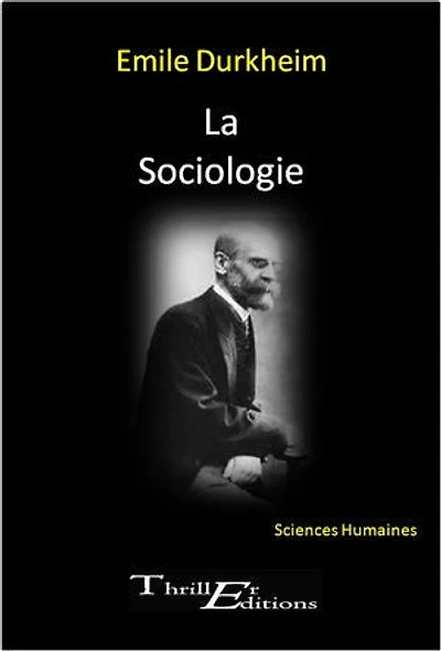 La Sociologie