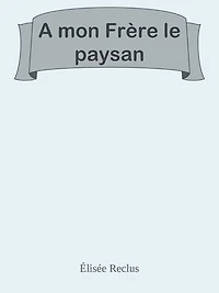 A mon Frère le paysan