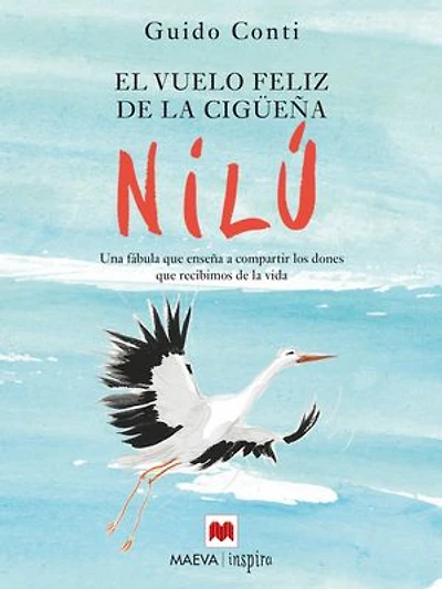 El vuelo feliz de la cigüeña Nilú