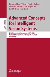 Advanced Concepts for Intelligent Vision Systems: 20th International Conference, ACIVS 2020, Auckland, New Zealand, February 10-14, Proceedings
