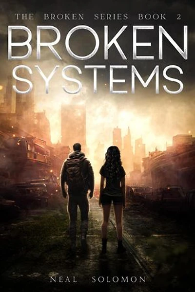 Broken Systems: The Broken Series, #2