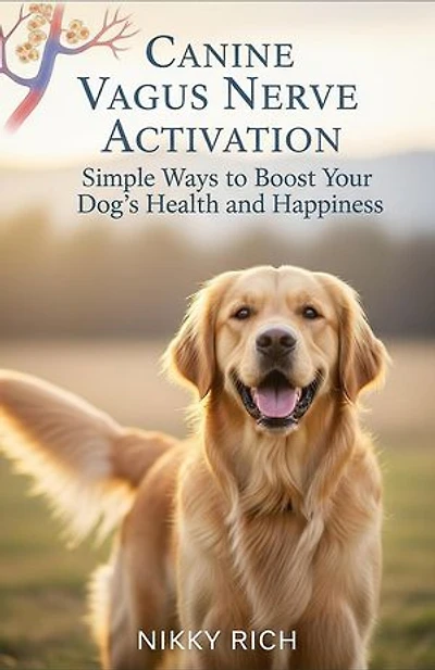 Canine Vagus Nerve Activation Simple Ways to Boost Your Dog’s Health and Happiness