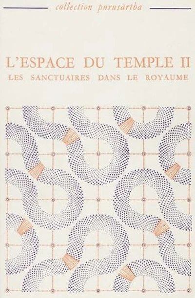 L’espace du temple II: Les sanctuaires dans le royaume