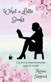 What a Latte Books