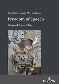 Freedom of Speech: Rights and Responsibilities