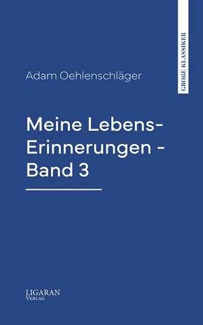 Meine Lebens-Erinnerungen - Band 3