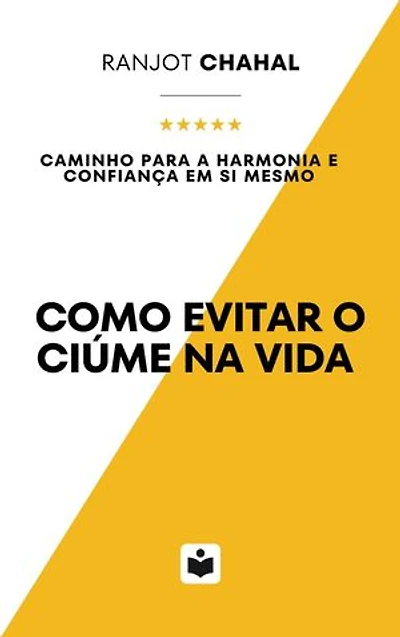 Como Evitar o Ciúme na Vida: Caminho para a Harmonia e Confiança em Si Mesmo