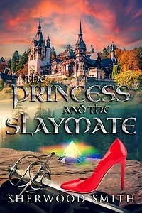 The Princess and the Slaymate: Dobrenica, #4