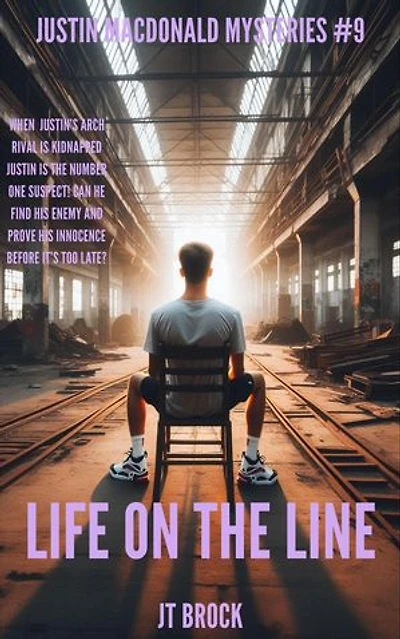 Life On The Line: Justin Macdonald Mysteries, #9