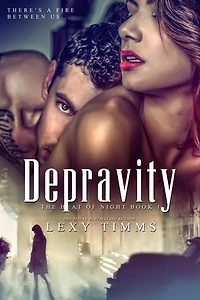 Depravity: Heat of Night Series, #1
