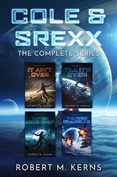 Cole & Srexx: The Complete Series