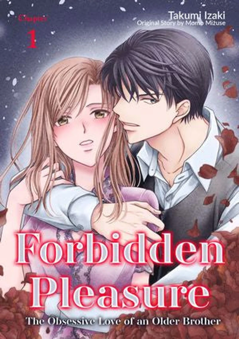 Forbidden Pleasure - The Obsessive Love of an Older Brother (1)