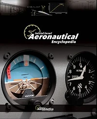 Aeronautical Encyclopedia: Initial Level