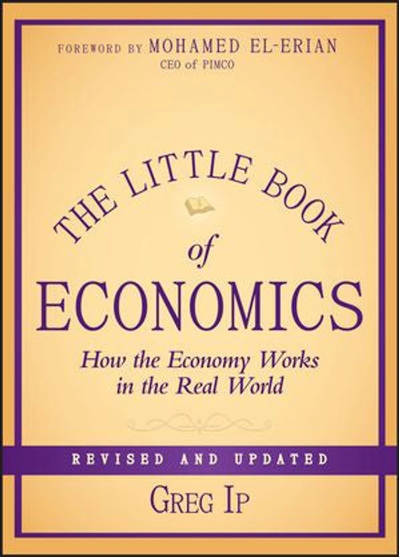 the Little Book of Economics: How Economy Works Real World