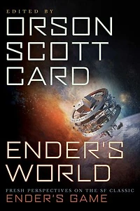 Ender's World: Fresh Perspectives on the SF Classic Game